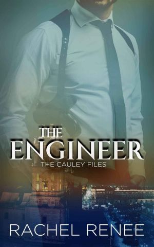 [The Cauley Files 02] • The Engineer